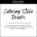 Catering Style Drinks