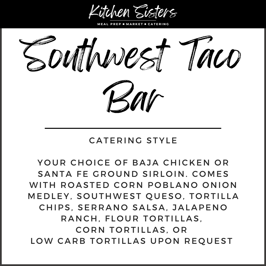 Southwest Taco Bar