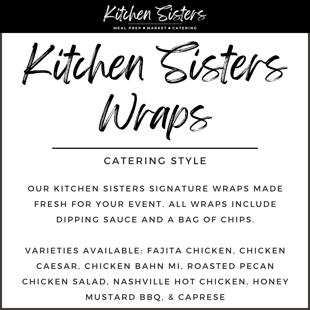 Catering Style Signature Wraps