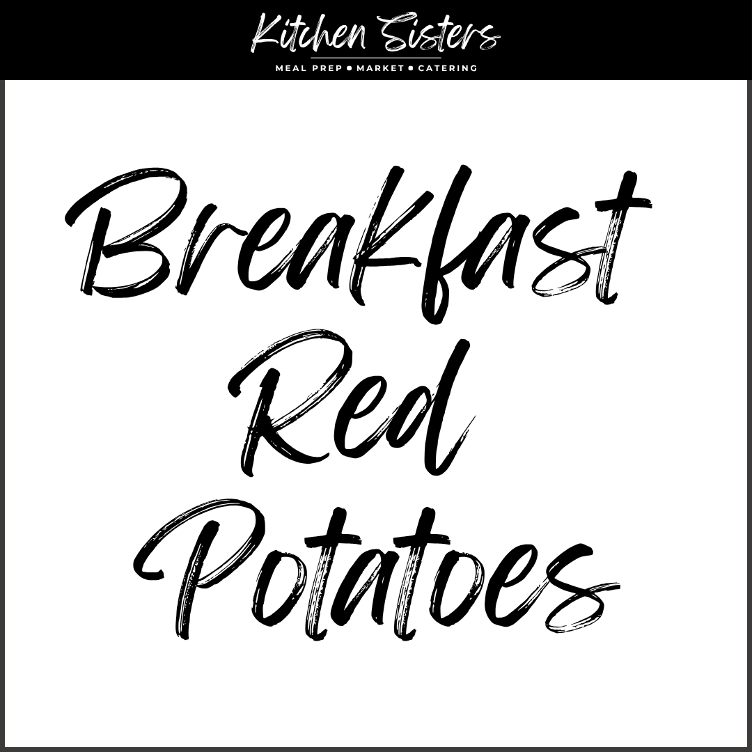 Breakfast Red Potatoes