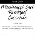 Mississippi Girl Breakfast Casserole - Catering Style