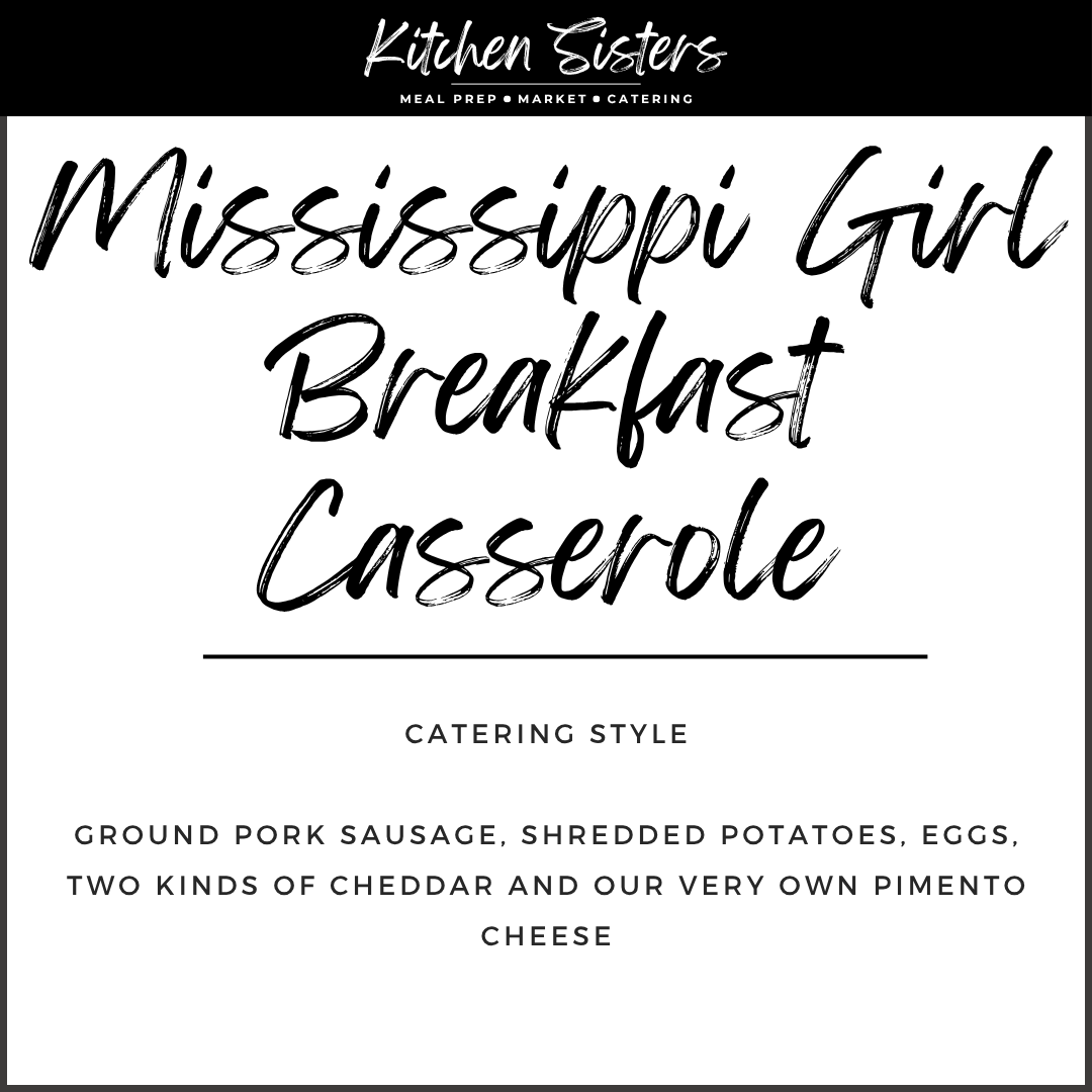 Mississippi Girl Breakfast Casserole - Catering Style