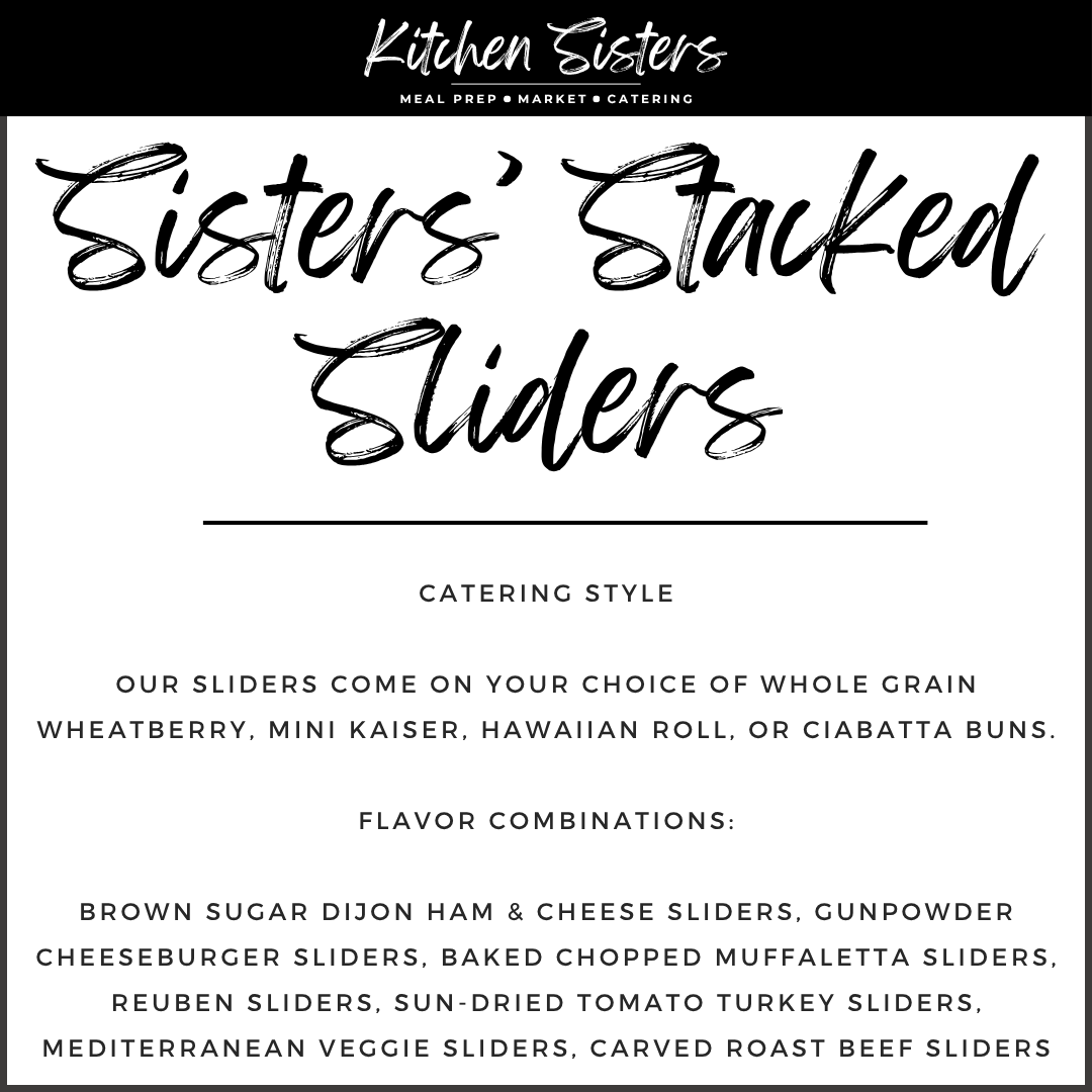 Sisters’ Stacked Sliders